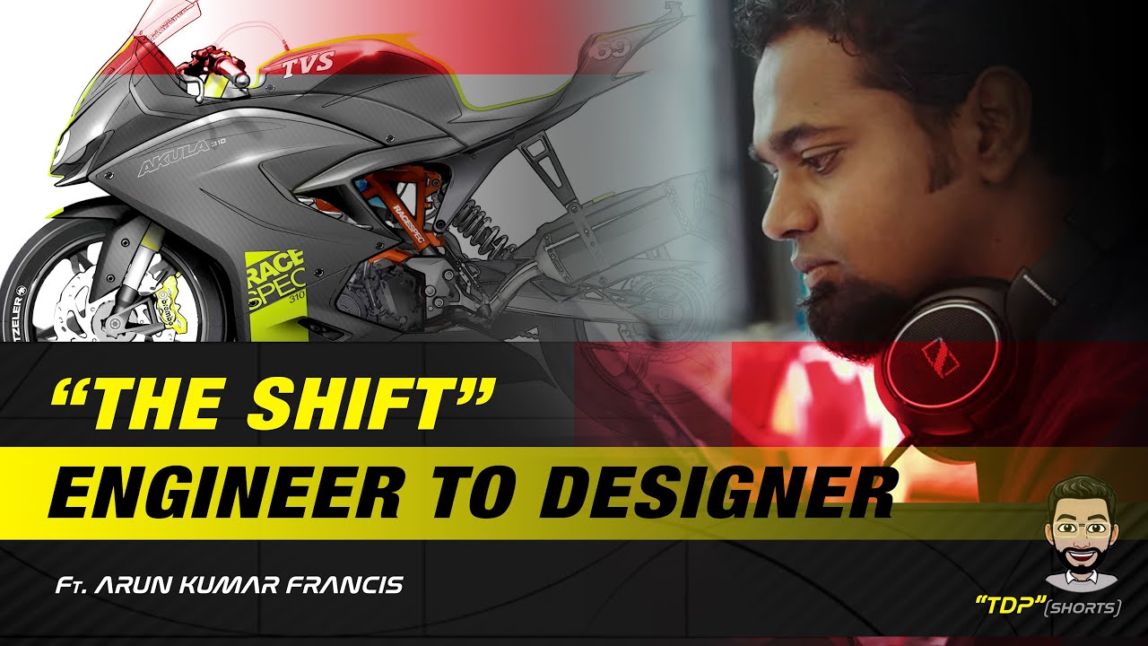 Becoming Engineer to a Designer I TDP Shorts 02 I Ft. Arunkumar Francis