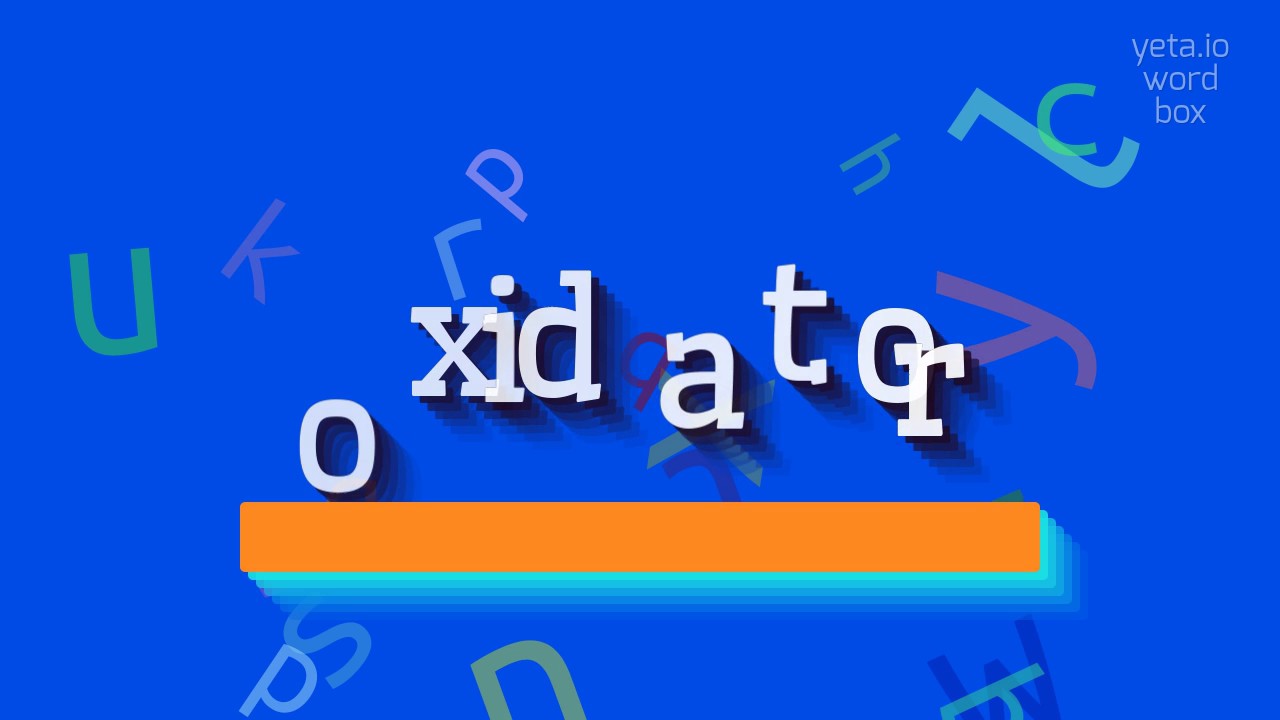 How to say "oxidator"! (High Quality Voices)