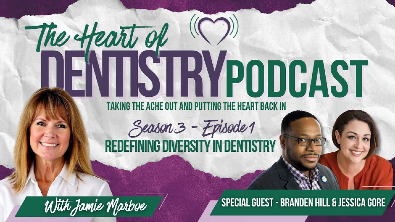 Season 3, Episode 1 — “Redefining Diversity in Dentistry”Featuring: Branden Hill & Jessica Gore