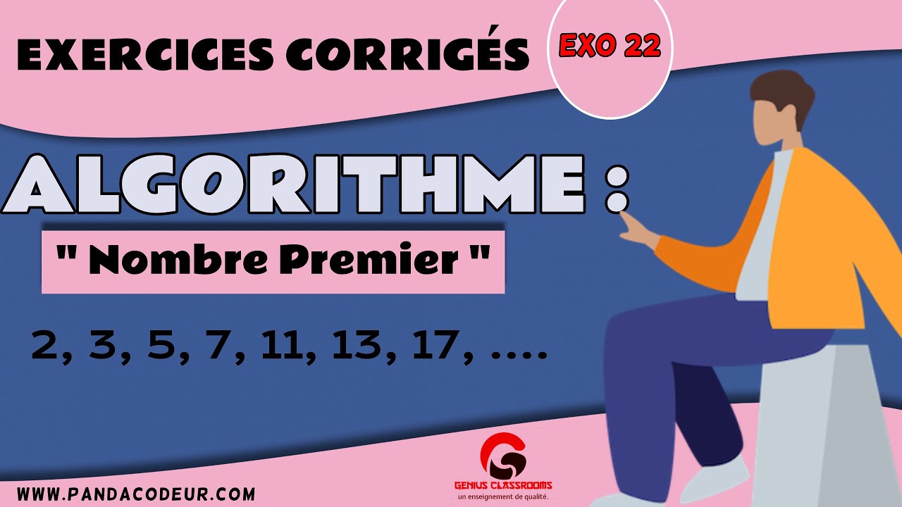 Algorithme : Exercices corrigés #22 Algorithme Nombre Premier (part 1)