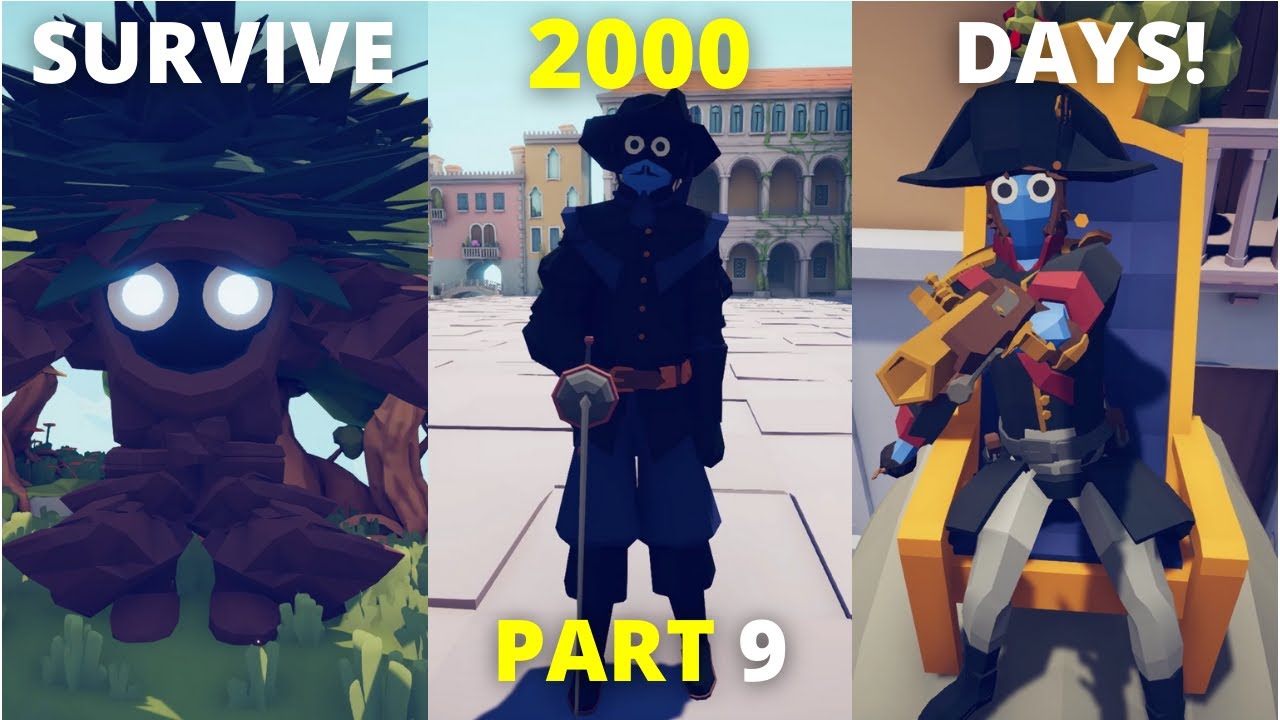 SURVIVE 2000 Days Campaign #9 - TABS Totally Accurate Battle Simulator