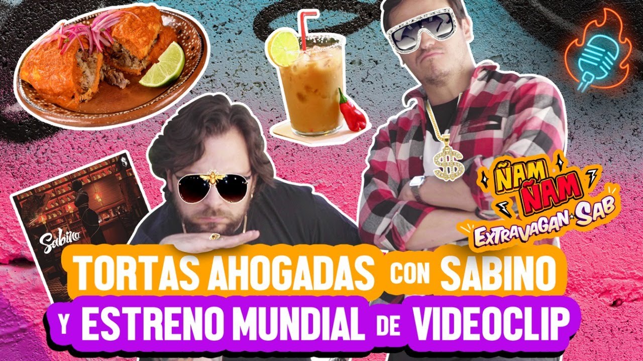 TORTAS AHOGADAS CON SABINO, SU ESTUDIO Y ESTRENO DE VIDEOCLIP - ÑamÑam (Episodio 110)