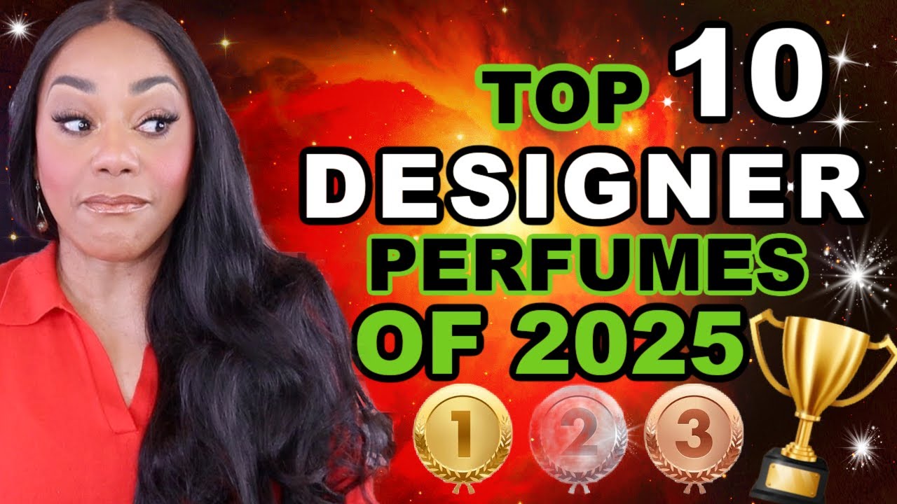 Top 10 Designer Perfumes of 2025 | The Best Fragrances Ranked!