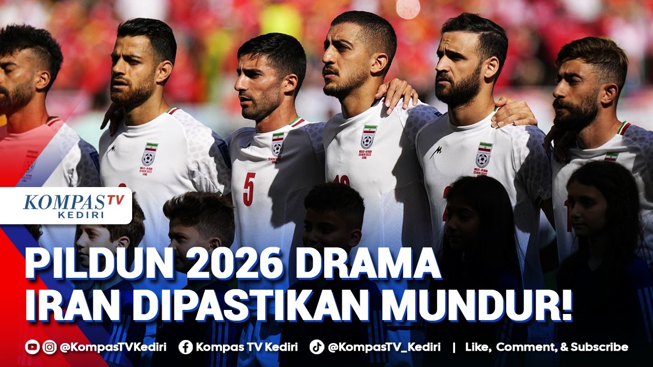 Dipastikan Absen! Iran Tak Main di FIFA World Cup 2026, Ini Kandidat Penggantinya