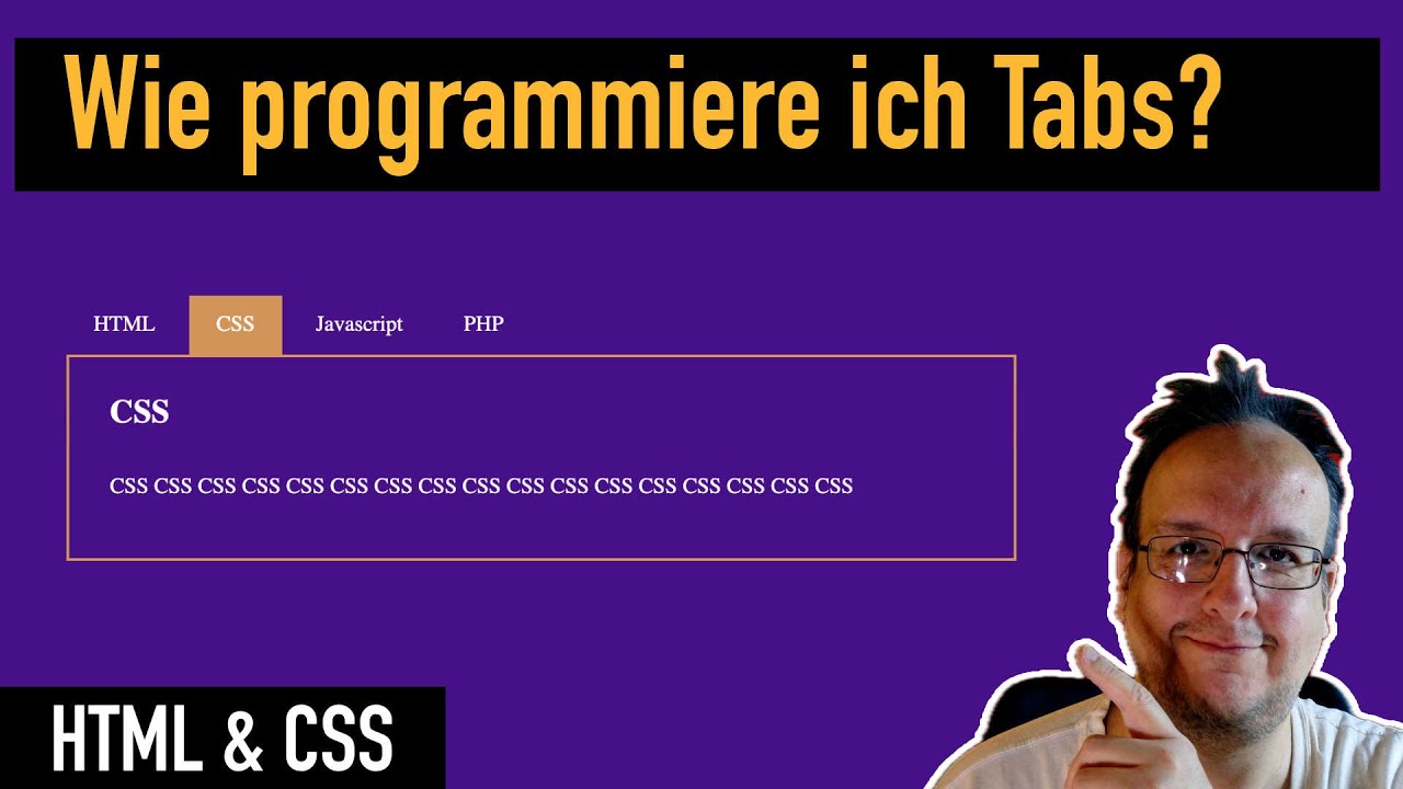 Wie programmiere ich Tab mit HTML und CSS?