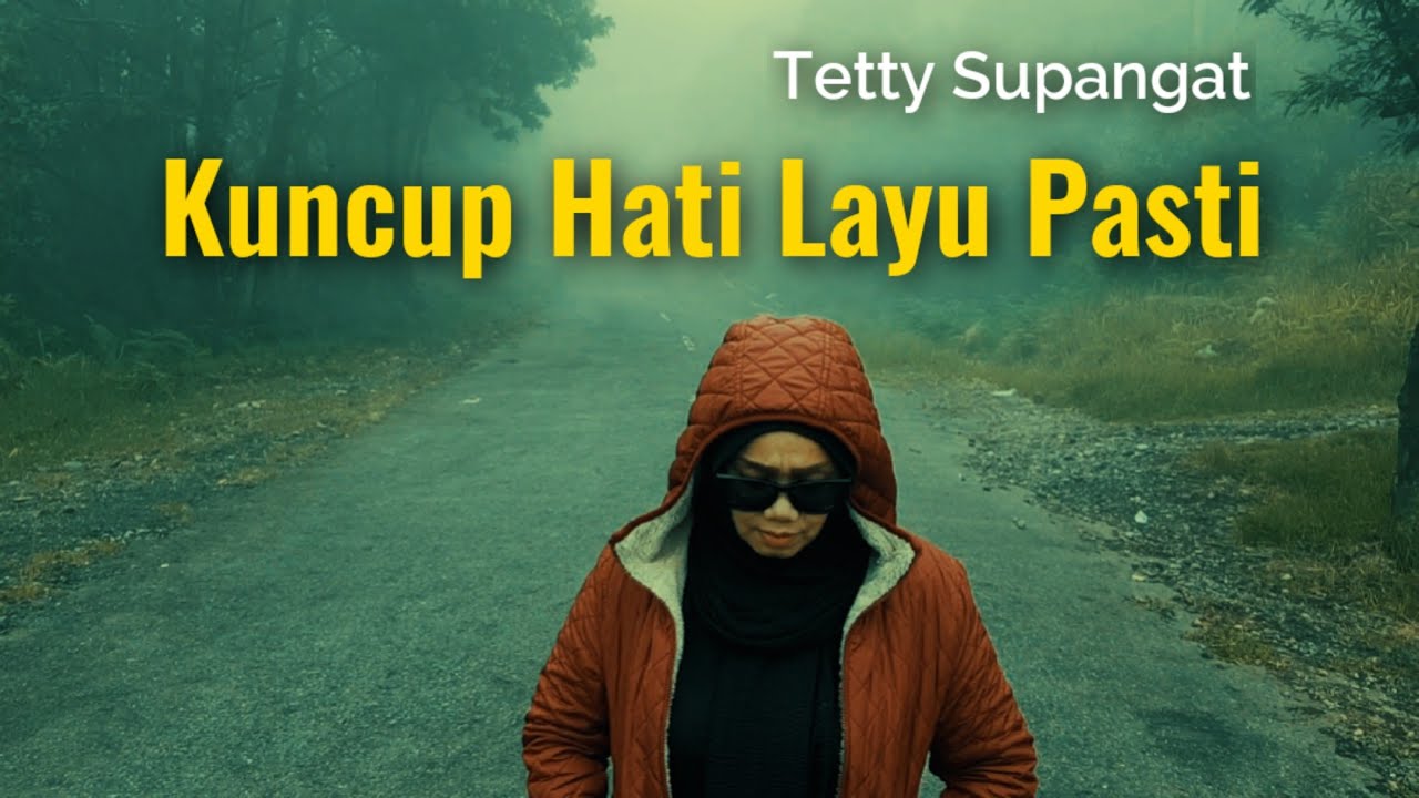 Tetty Supangat - Kuncup Hati Layu Pasti (Dian Piesesha) keroncong cover