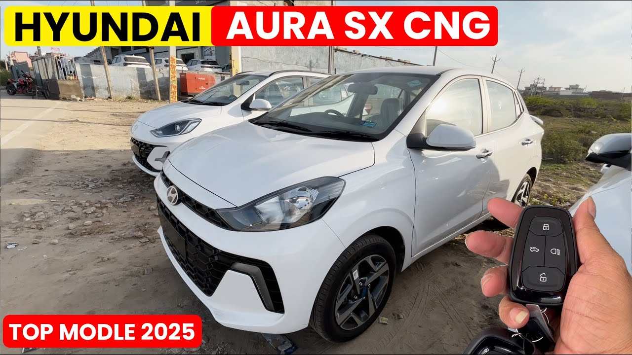 Hyundai Aura SX CNG 2025 Top Model | Aura CNG | New Aura SX CNG 2025