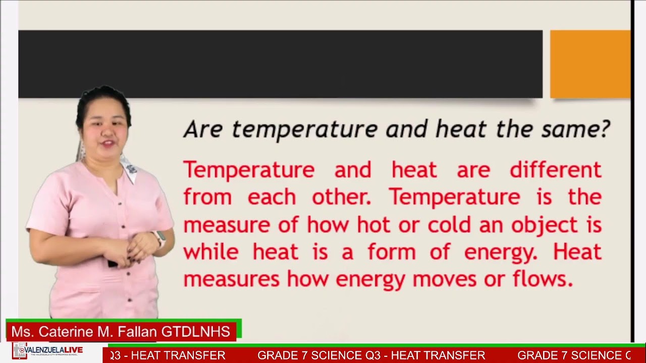GRADE 7 SCIENCE Q3 - HEAT TRANSFER