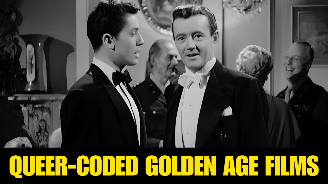 15 Extremely Gay Old Hollywood Films