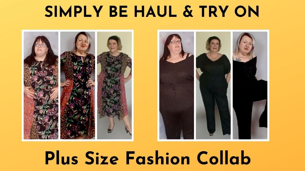 Simply Be Plus Size Haul & Try On - Collab With Carla & Lexx