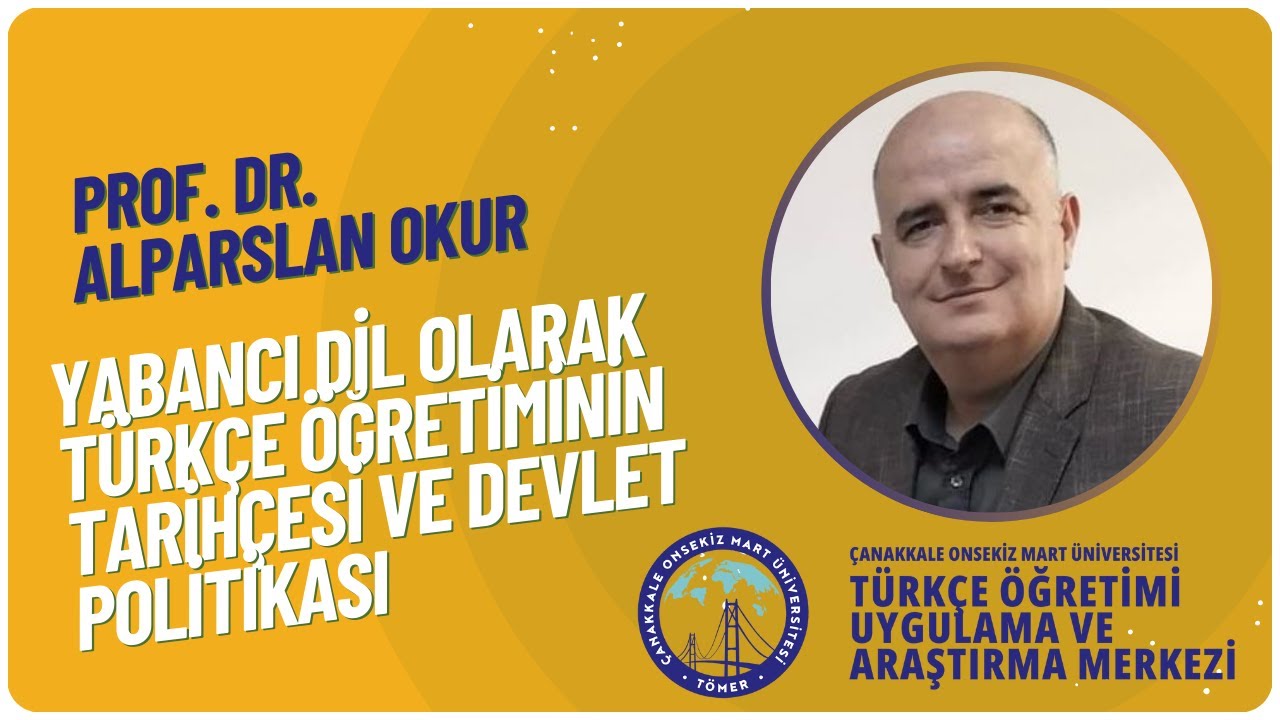 Yabancı Dil Olarak Türkçe Öğretiminin Tarihçesi ve Devlet Politikası