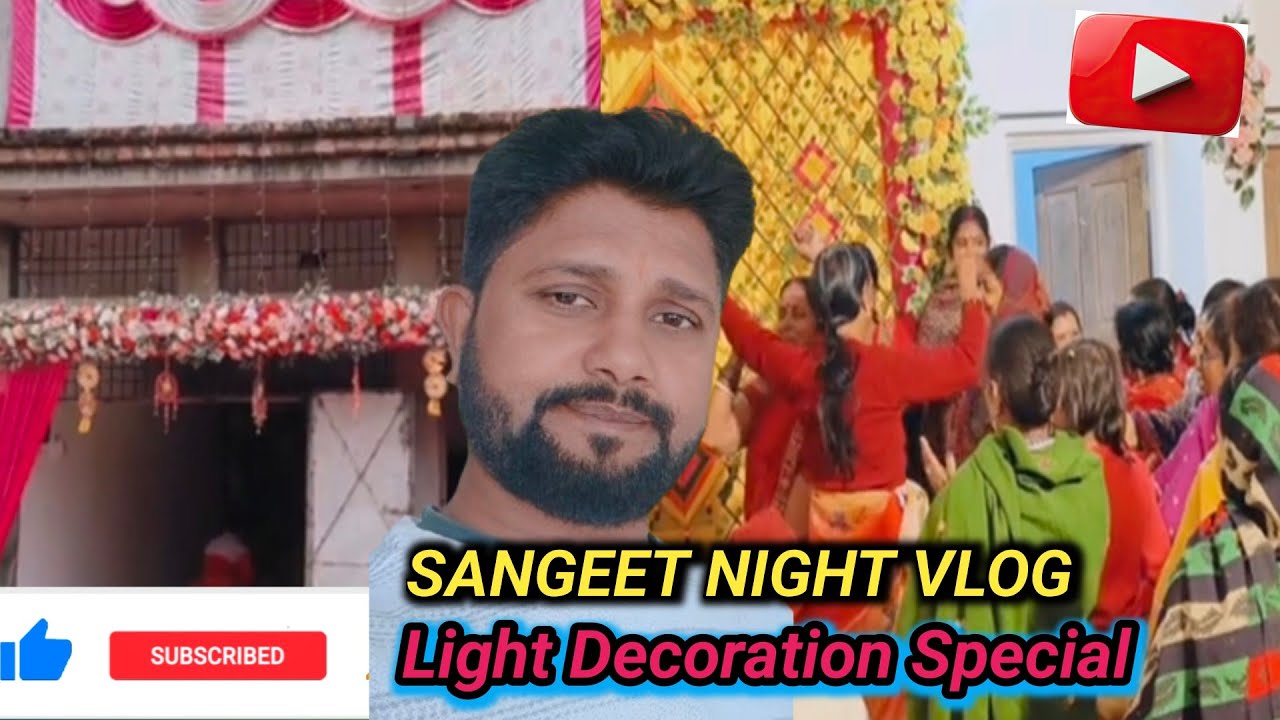 First Vlog 😍 | Light Decoration ✨ Sangeet Night 💃  | डेकोरेशन एंड संगीत 