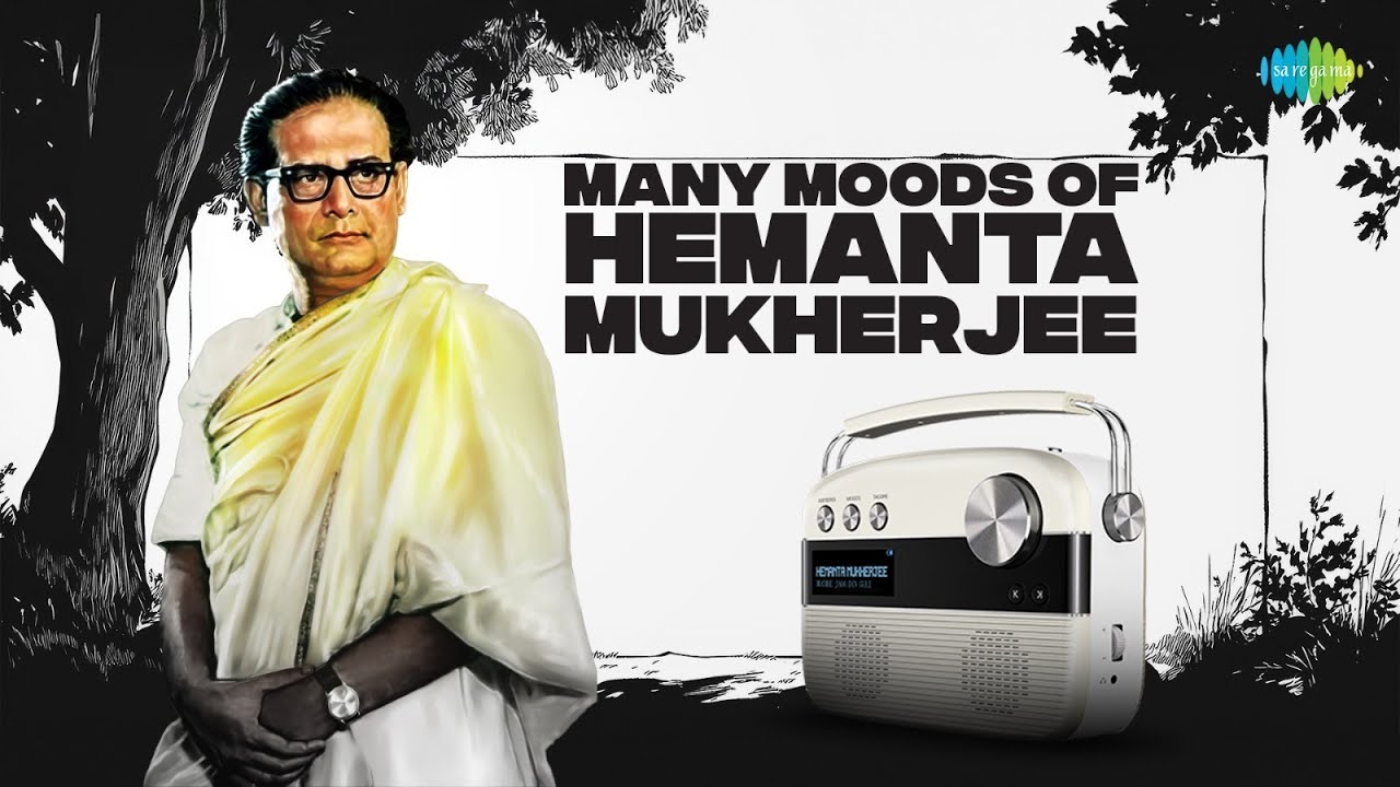 Many Moods of Hemanta Mukherjee | আমায় প্রশ্ন করে নীল ধ্রুবতারা | তারে বলে দিও | পথ হারাব বলেই এবার