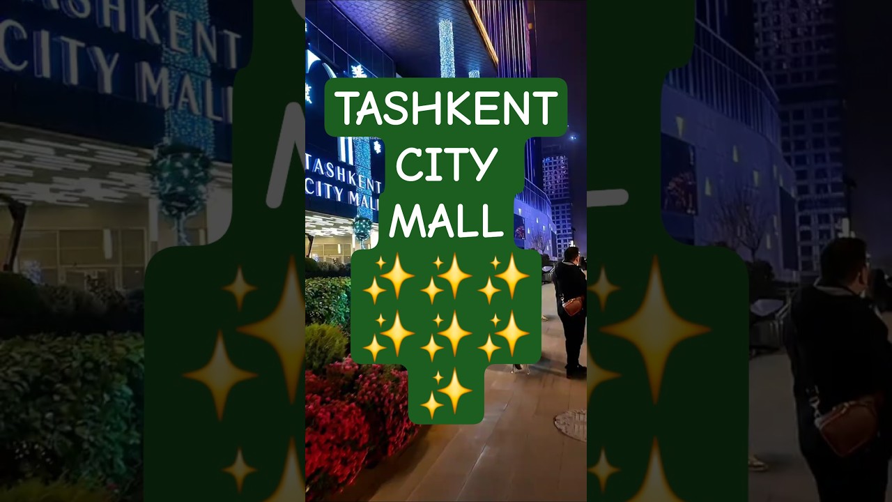 Вечер в Tashkent City Mall ✨ Огни и атмосфера Ташкента