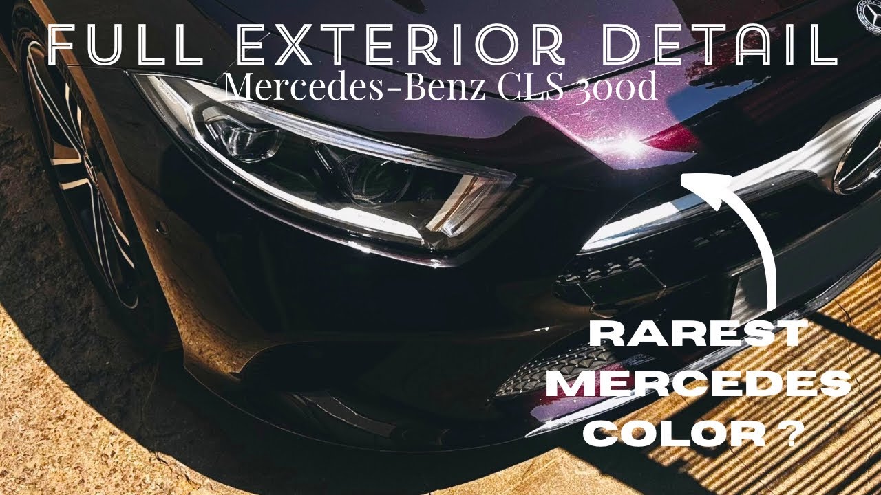 Most Beautiful Car I’ve Detailed! 2018 Mercedes-Benz C257 CLS 300d Full Exterior Detail