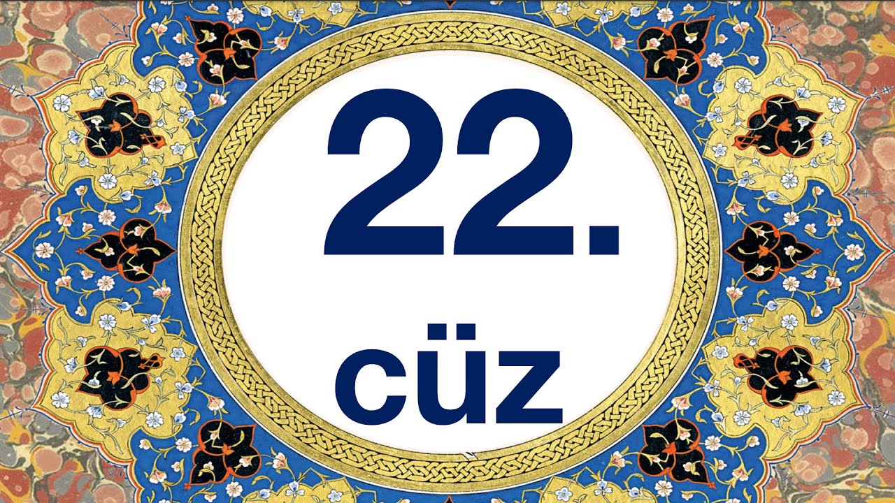 Mukabele 22. cüz/quran 22. juz bilgisayar hatlı kolay takipli kuran hatmi