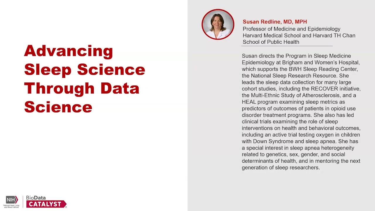 Professor Susan Redline of the NSRR: Sleep Research: Data Challenges and Opportunities