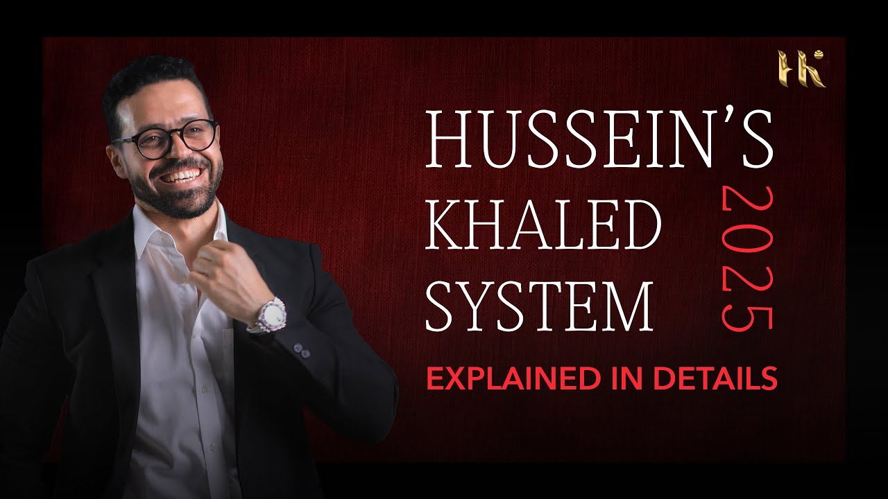 Hussein Khaled’s System 2025 | Explained in Detail