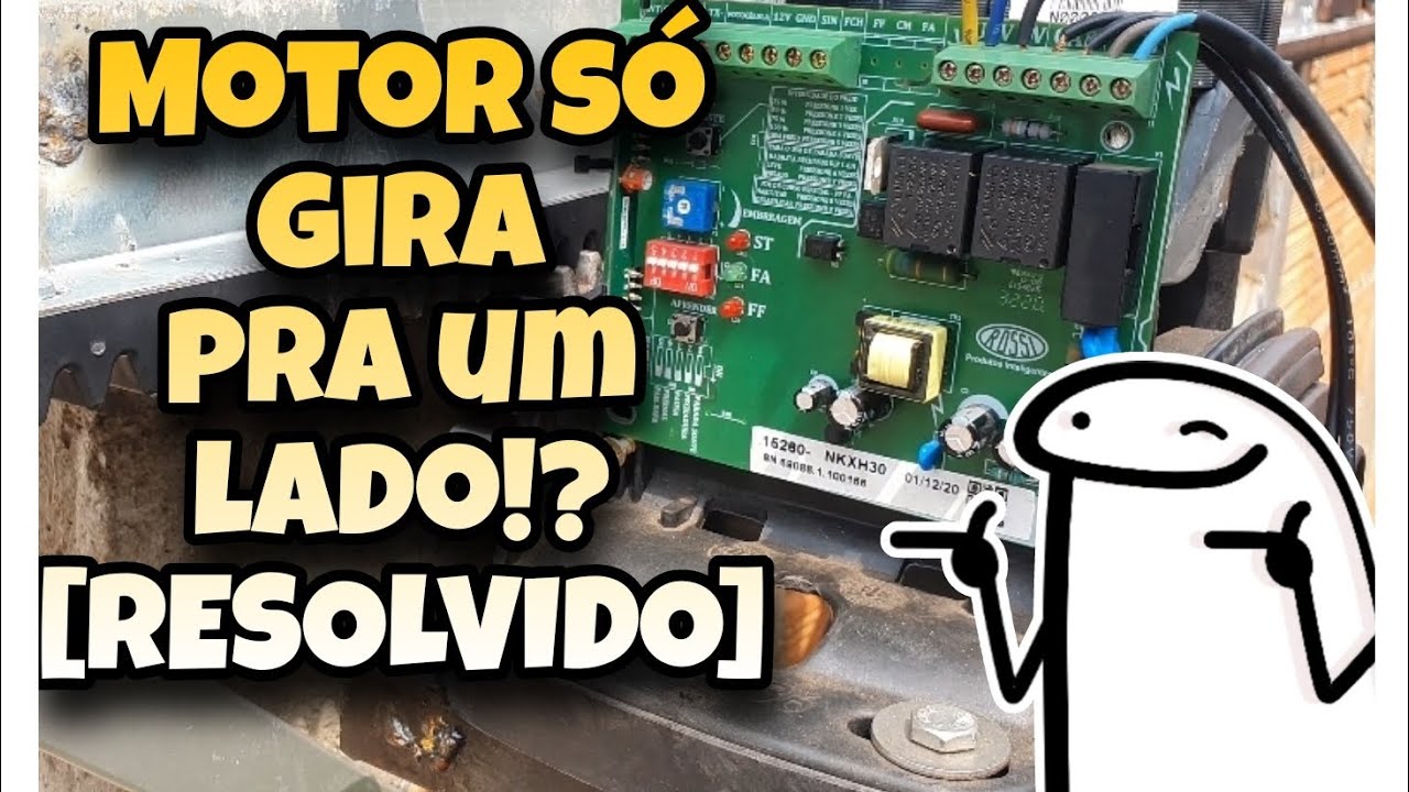Motor de portão Girando só para um lado!? [RESOLVIDO]!