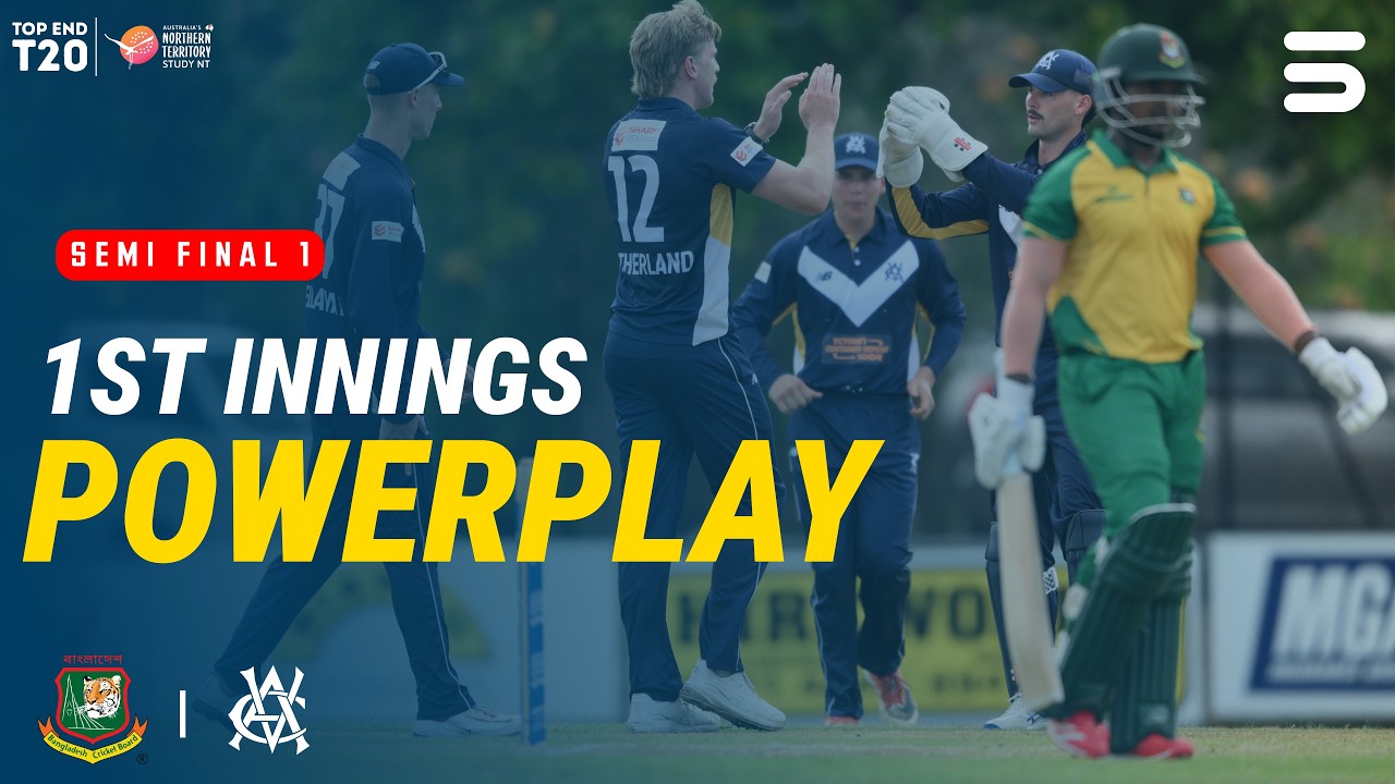 Bangladesh HP Powerplay | Bangladesh HP vs Victoria Academy | Top End T20 2026 | Semi-Final 1 | ZP1H