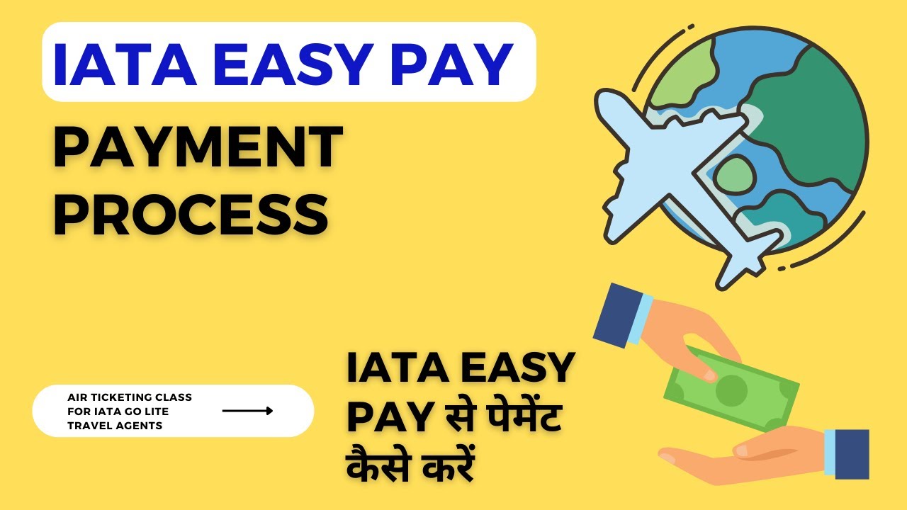 In 3 easy steps I How to pay 4 Air Ticket in GDS Galileo/Amadeus  through IATA Easy Pay.