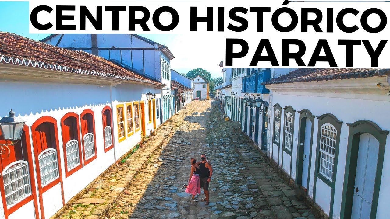 O que FAZER em PARATY | Tour cultural GRÁTIS pelo CENTRO HISTÓRICO de PARATY | Free Walking Tour