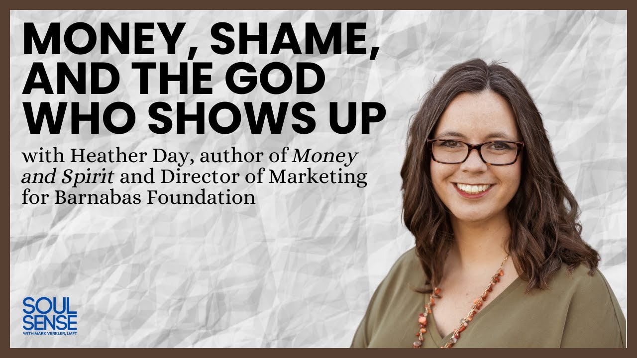 Money & Spirit: Finding Financial Freedom Through Faith | Heather Day
