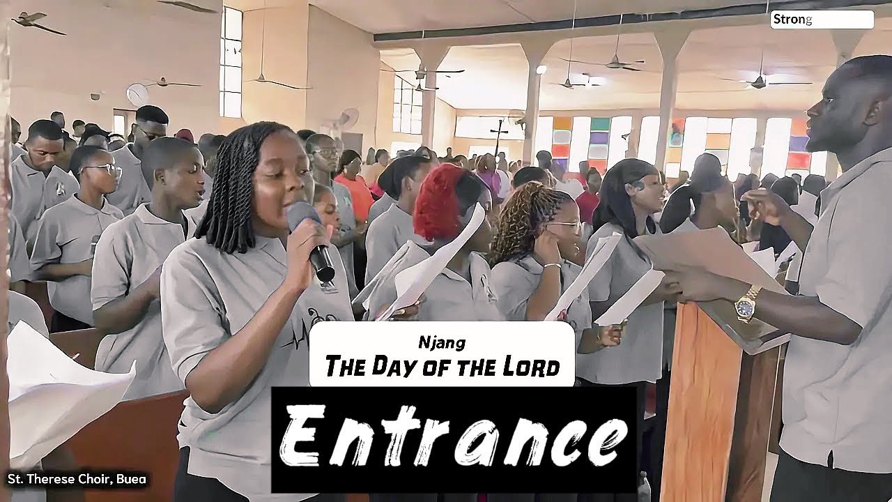 The Day of the Lord — Entrance for Mass | St. Therese Choir, Buea🐾