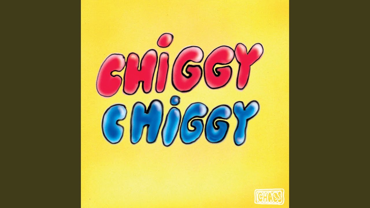 Chiggy Chiggy