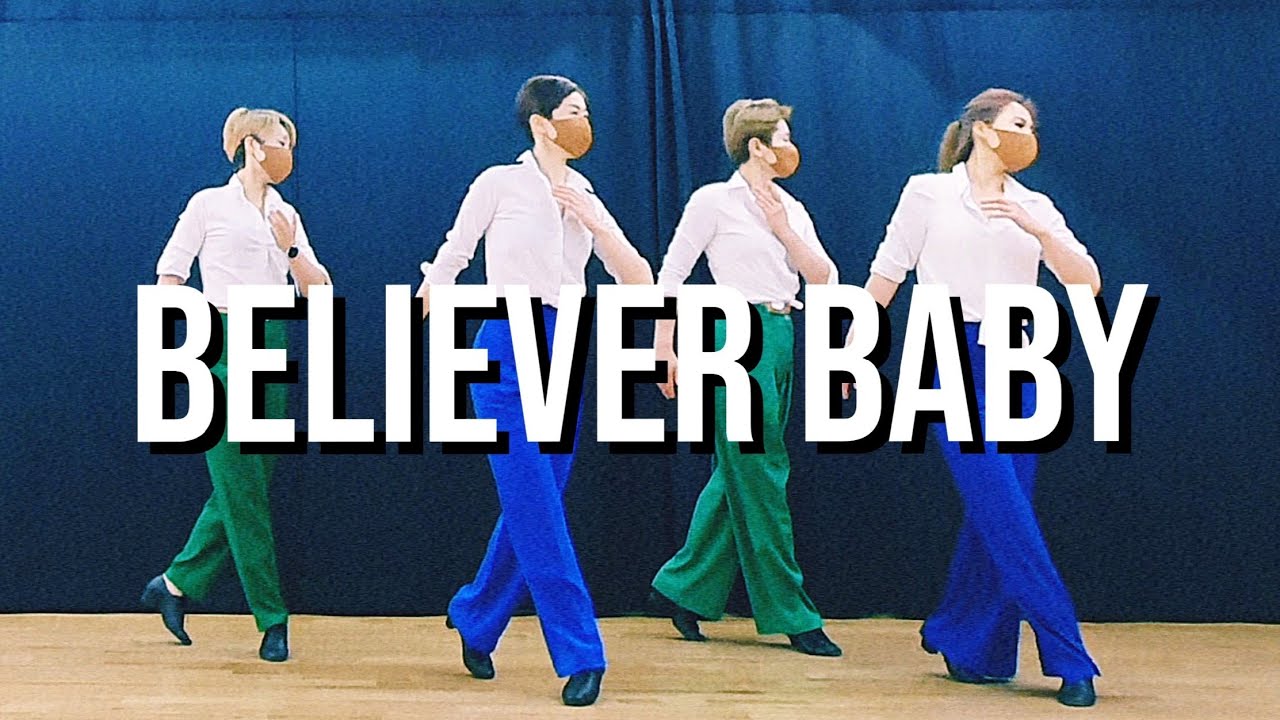 Believer Baby by Min LineDance/Absolute Beginner Level(초급라인댄스)/Choreo:Alison Johnstone/3급22번