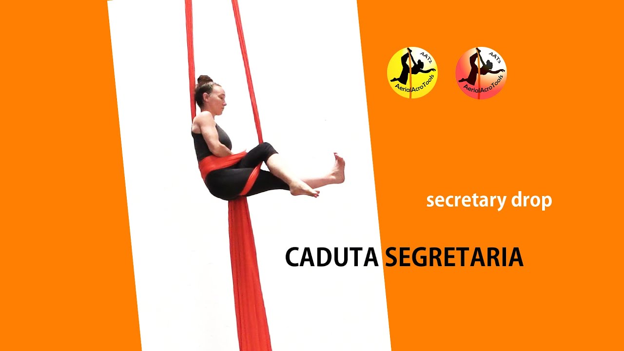 Tessuto aereo, caduta segretaria , Aerial silk secretary drop