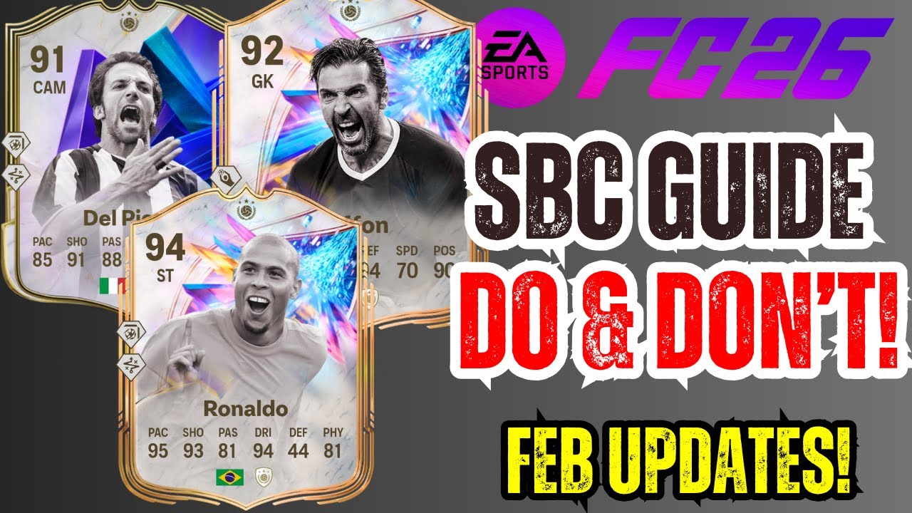 The COMPLETE SBC Guide in FC 26 (What to Do & What to Avoid!) - FEB UPDATES