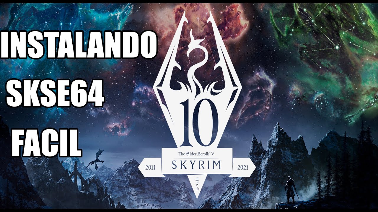 Como instalar SKSE64 No SKYRIM AE 1.6.318 