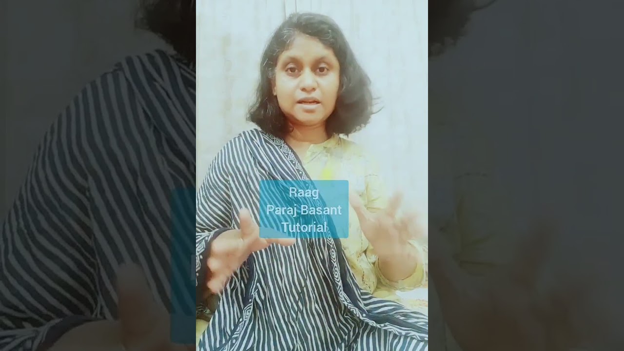 Raag Paraj Basant | Tutorial | Tintal | Moumita Mitra