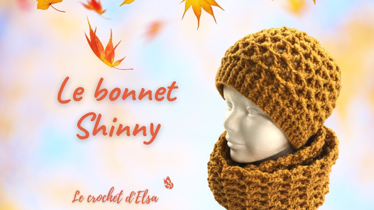 Comment faire un bonnet au crochet - le bonnet Shinny