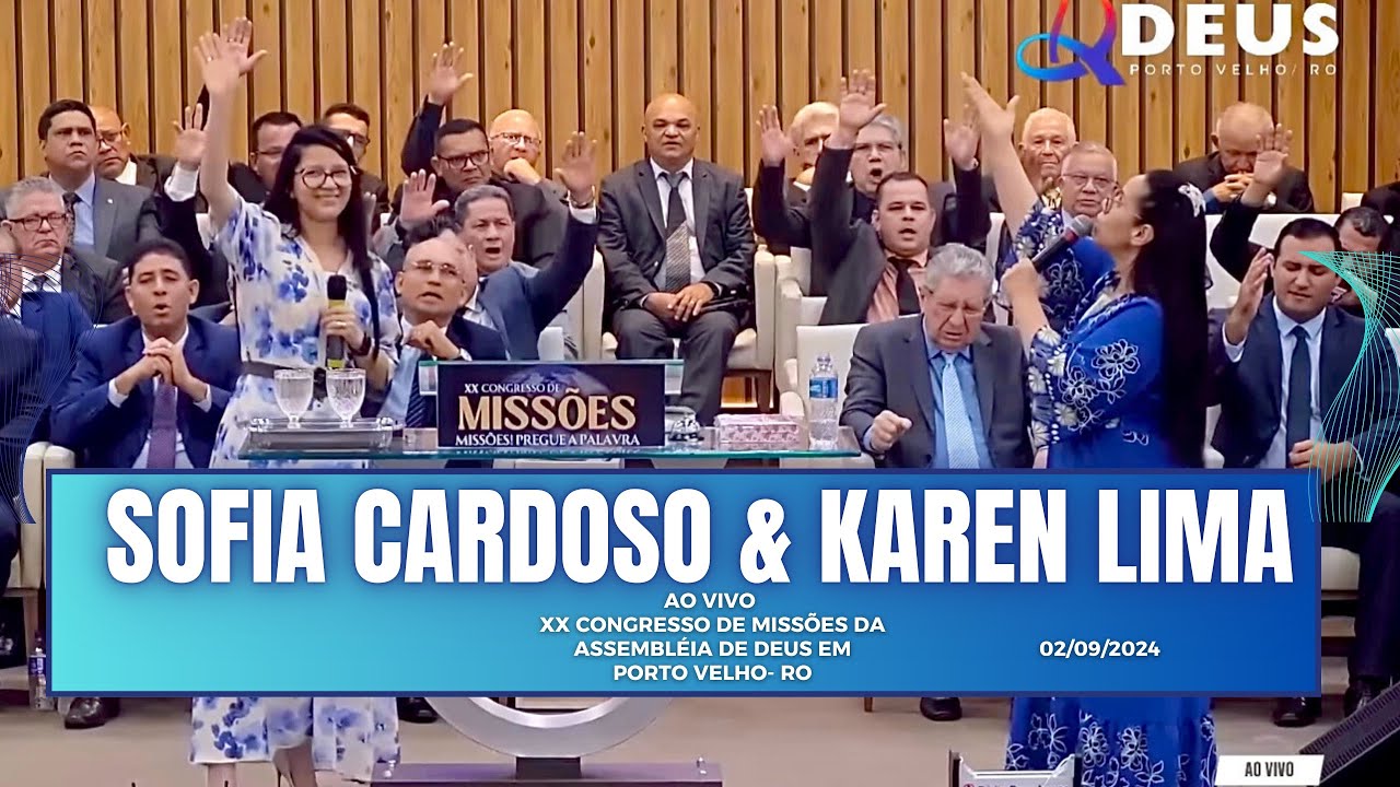 ⁠Sofia Cardoso & Karen Lima - XX CONGRESSO DE MISSÕES - IEAD - RO @Cantorasofiacardosooficial