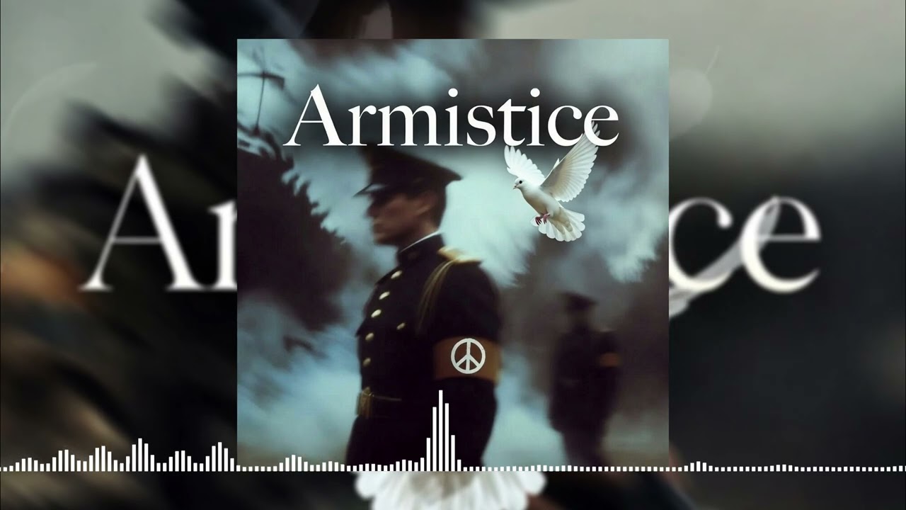 Armistice - Classical ♛ •𝐋𝐄𝐆𝐄𝐍𝐃xxi Official™