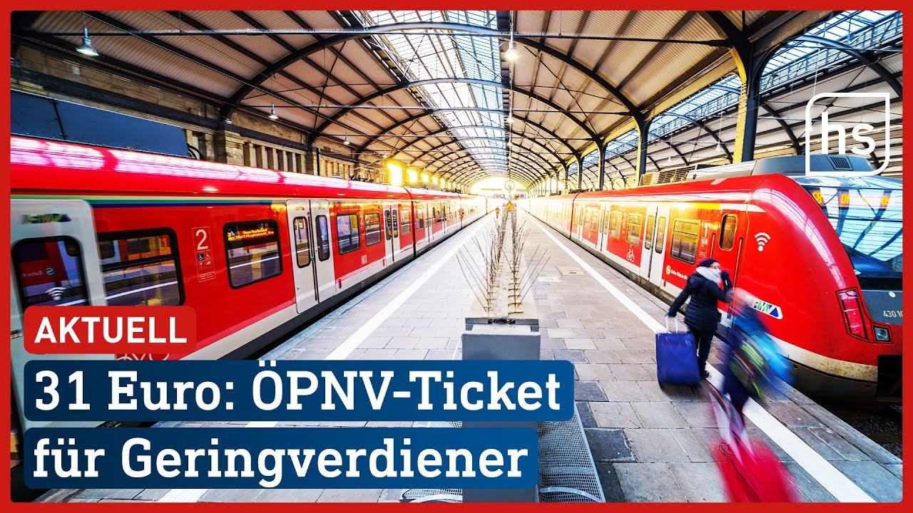 Nahverkehrsticket (31€) für Geringverdienende in Hessen: Wer kriegt es, wer nicht? | hessenschau