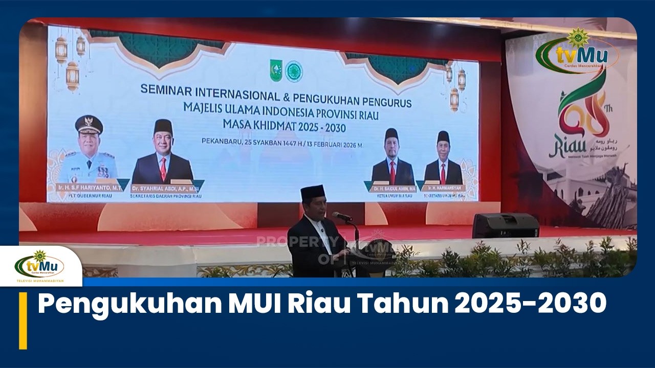Pengukuhan MUI Riau Tahun 2025-2030