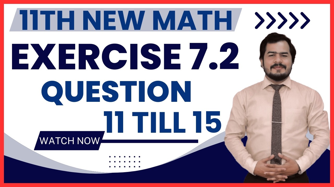 Exercise 7.2|question 11 till 15|permutation and combination|11th class math new book 2025