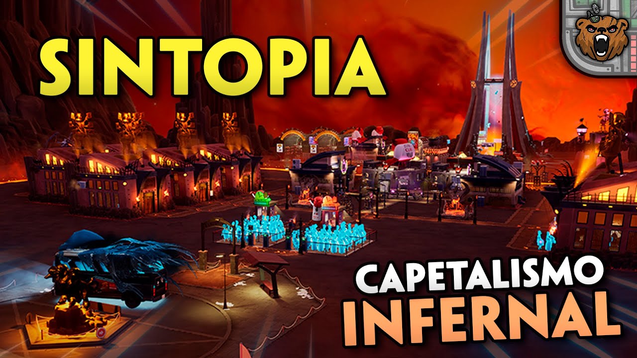 O verdadeiro CAPETALISMO - Administre o INFERNO! | Sintopia 4K PT-BR