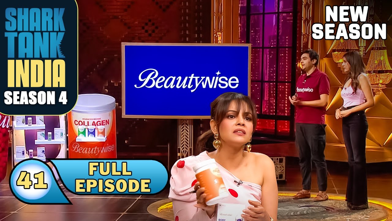 Shark Tank India S4 | Ep 41 | 'Beautywise' के 'Tested Treatment' से पाएँ जवां निखार! | Full Episode