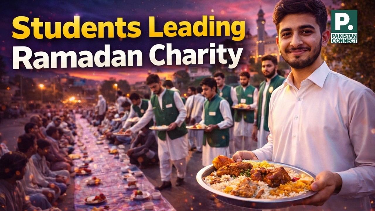 Students Leading Ramadan Charity | Peshawar | Essam Syed | Pakistan Connect