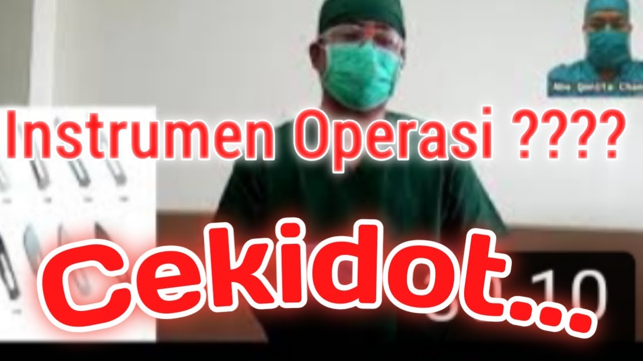 Seri Pembelajaran Perawat : # 2 Instrumen Bedah