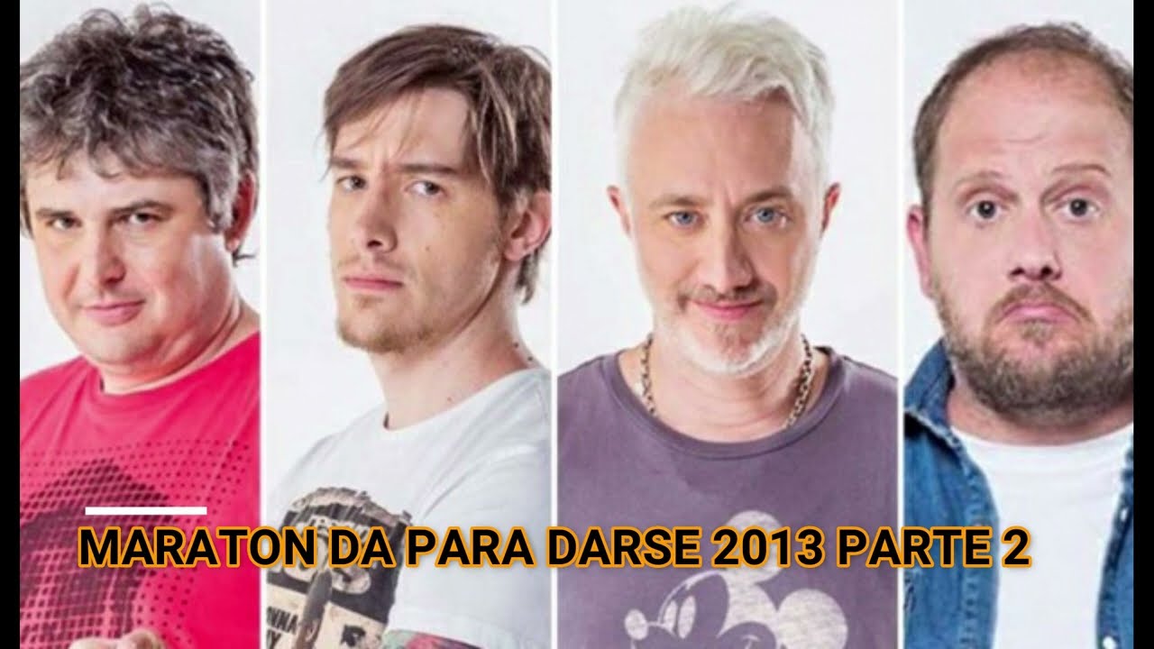 Maraton Da Para Darse 2013 Parte 2