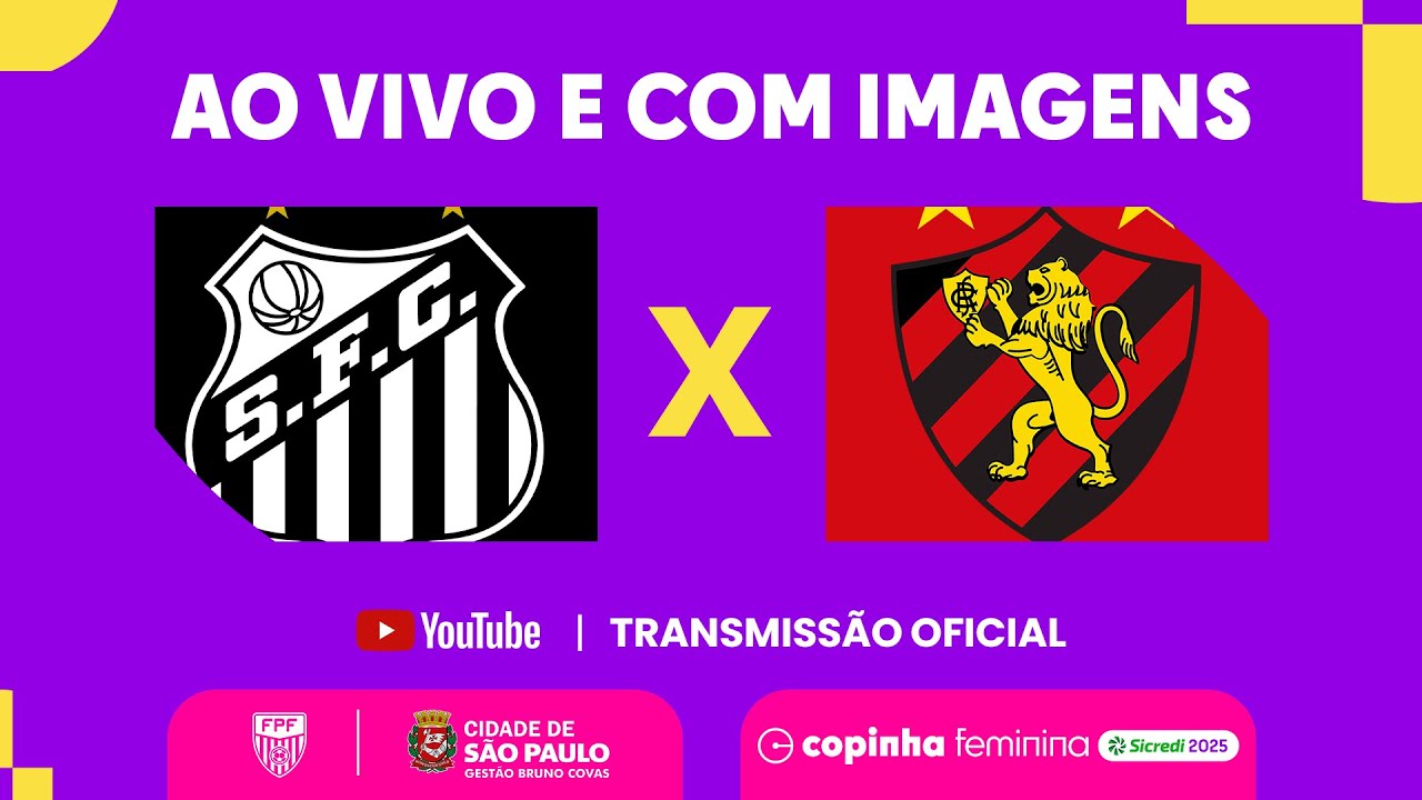 JOGO COMPLETO: SANTOS X SPORT RECIFE (PE) | COPINHA FEMININA SICREDI 2025