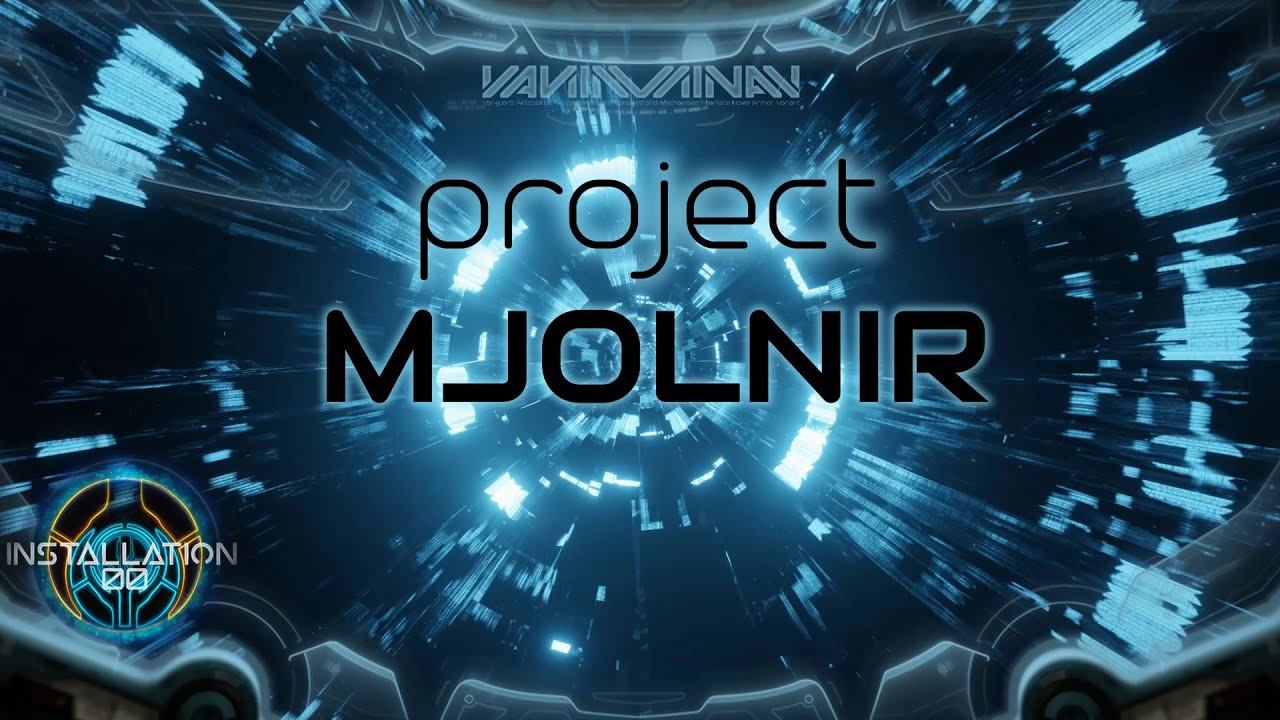 Project MJOLNIR - Update 01