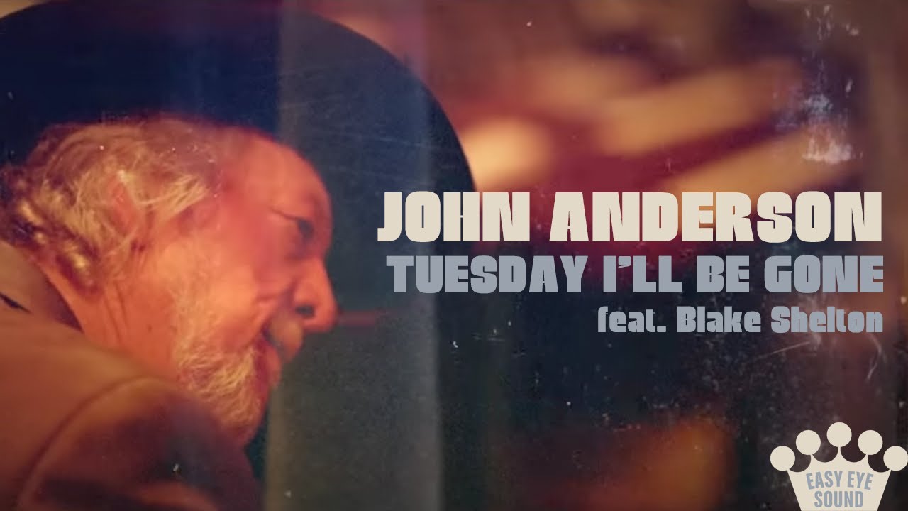 John Anderson – Tuesday I'll Be Gone (feat. Blake Shelton) [Official Video]