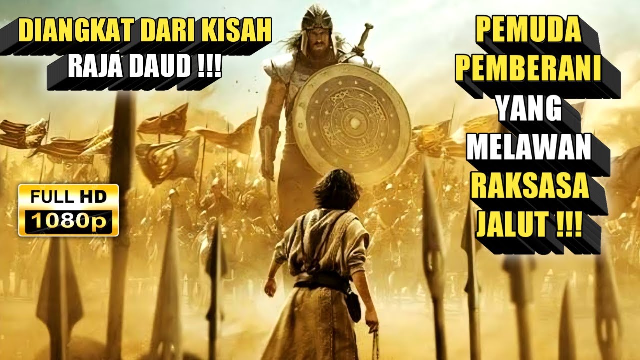 Diangkat Dari Kisah Raja Daud Melawan Raksasa Jalut ‼️ || ALUR CERITA FILM NABI DAUD 2025