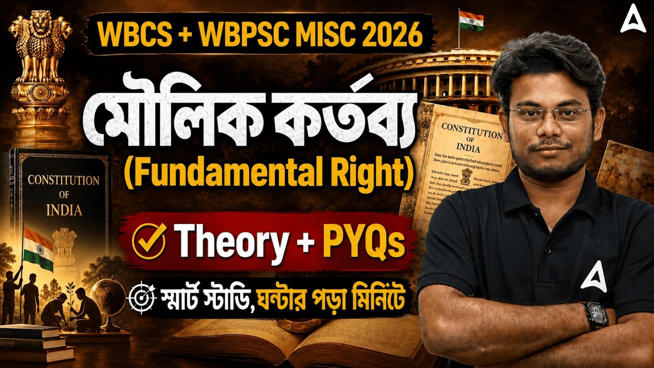 WBCS / WBPSC Miscellaneous Polity Class 2026 | Fundamental Duties In Indian Constitution